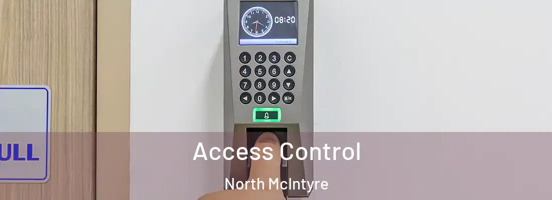 Access Control North McIntyre