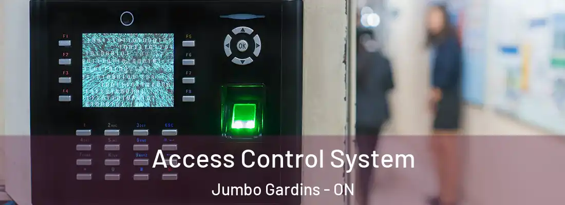  Access Control System Jumbo Gardins - ON