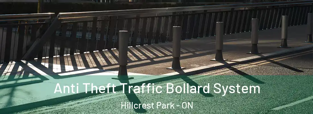  Anti Theft Traffic Bollard System Hillcrest Park - ON
