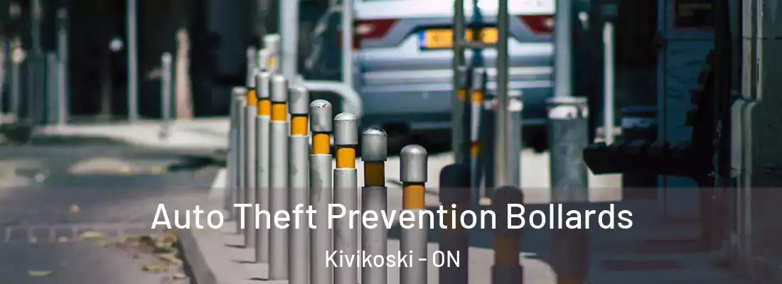  Auto Theft Prevention Bollards Kivikoski - ON