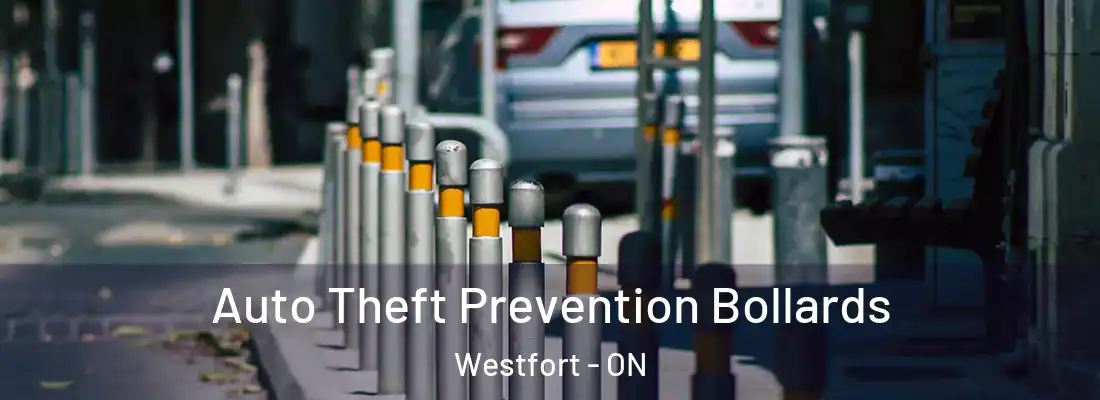  Auto Theft Prevention Bollards Westfort - ON