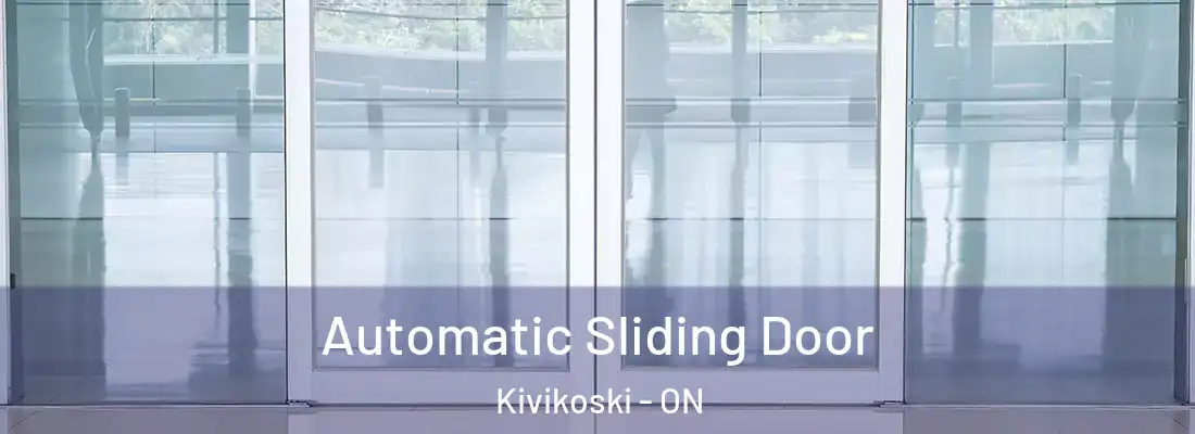  Automatic Sliding Door Kivikoski - ON