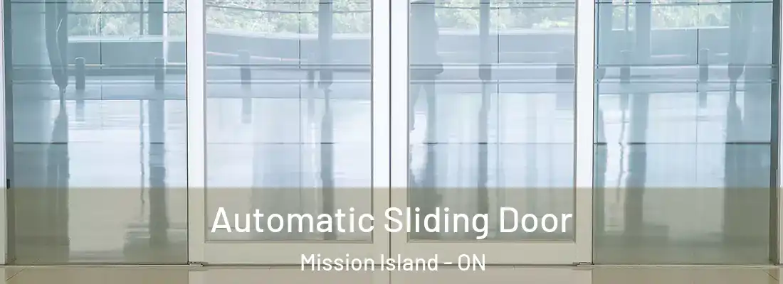  Automatic Sliding Door Mission Island - ON