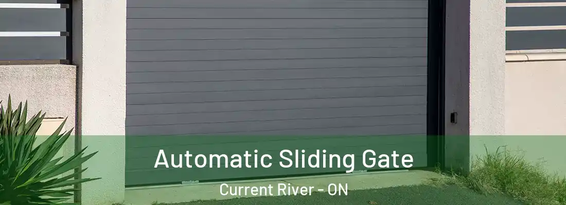 Automatic Sliding Gate Current River - ON
