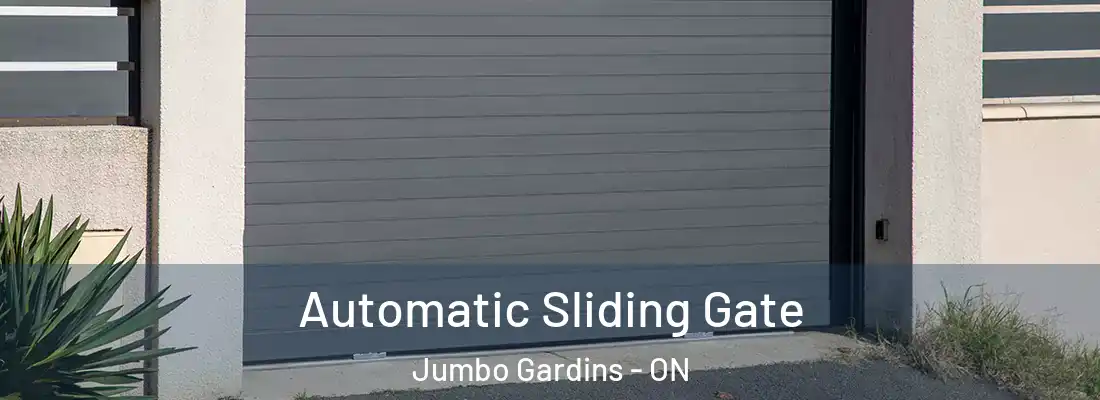  Automatic Sliding Gate Jumbo Gardins - ON