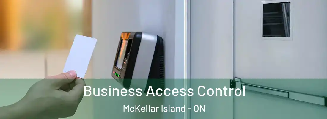  Business Access Control McKellar Island - ON