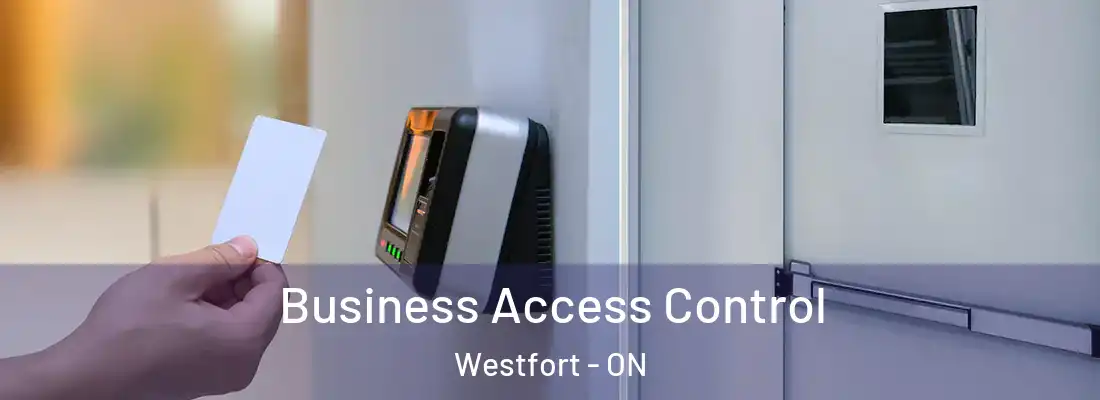 Business Access Control Westfort - ON