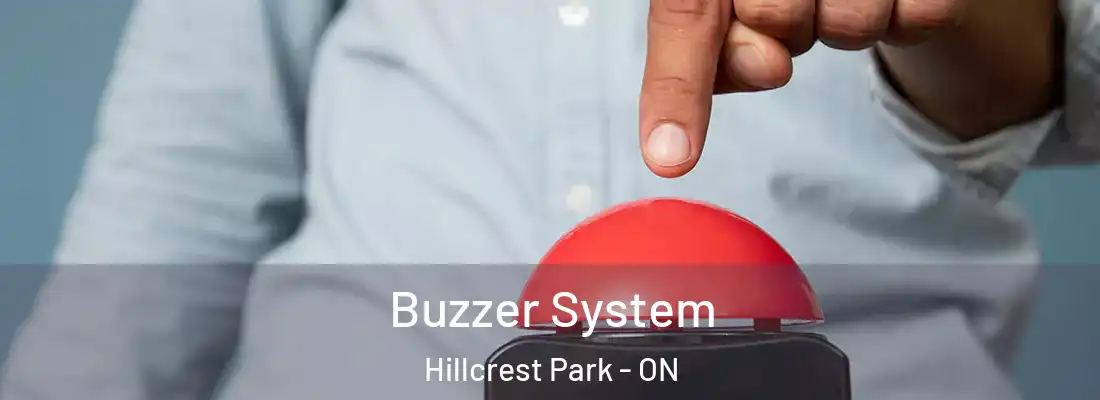  Buzzer System Hillcrest Park - ON