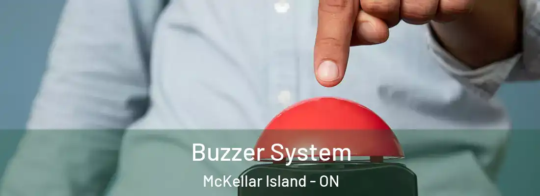  Buzzer System McKellar Island - ON