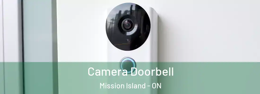  Camera Doorbell Mission Island - ON