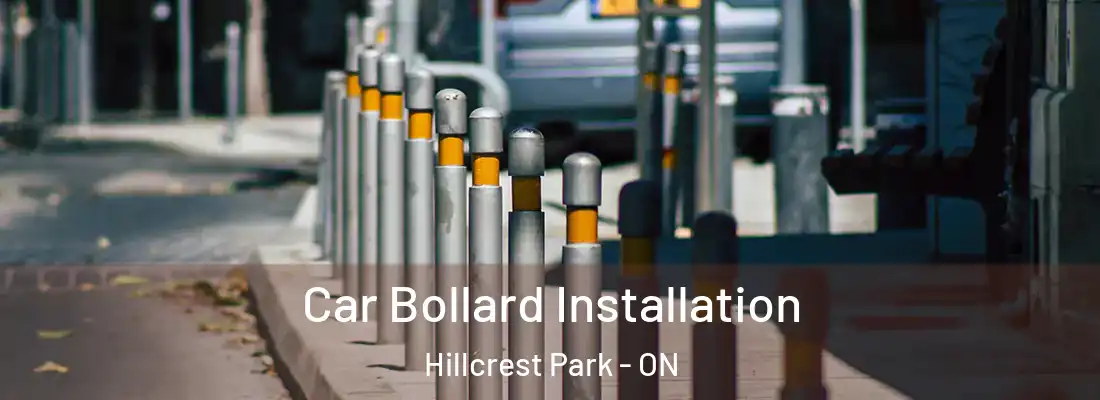  Car Bollard Installation Hillcrest Park - ON