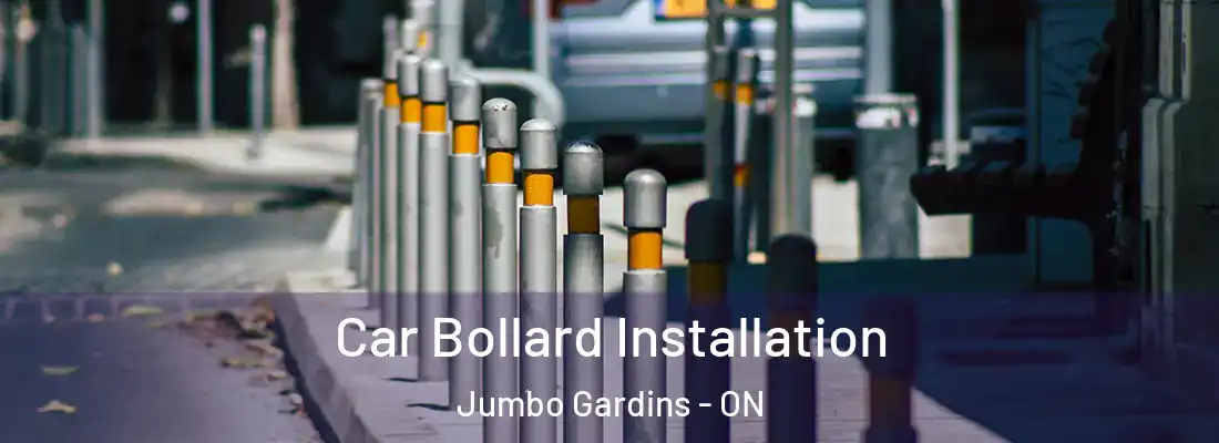  Car Bollard Installation Jumbo Gardins - ON