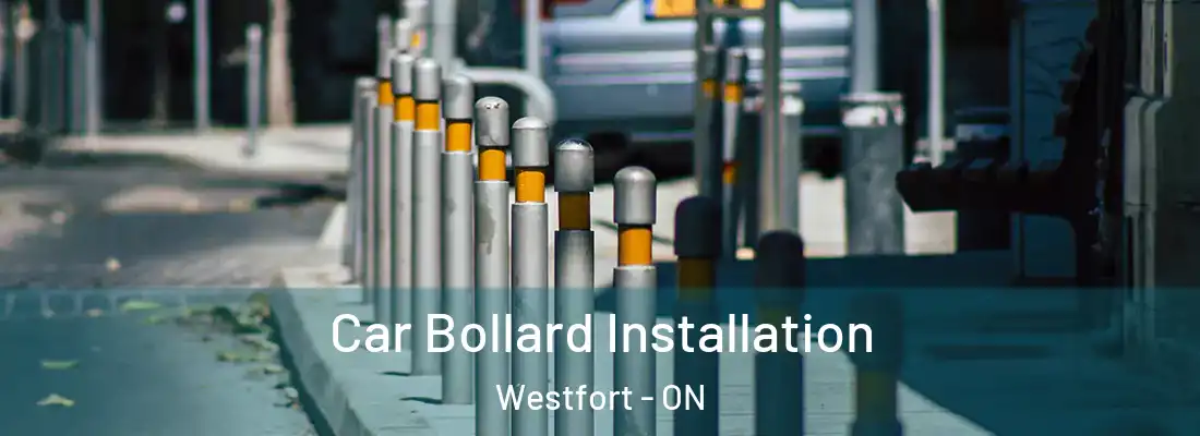 Car Bollard Installation Westfort - ON