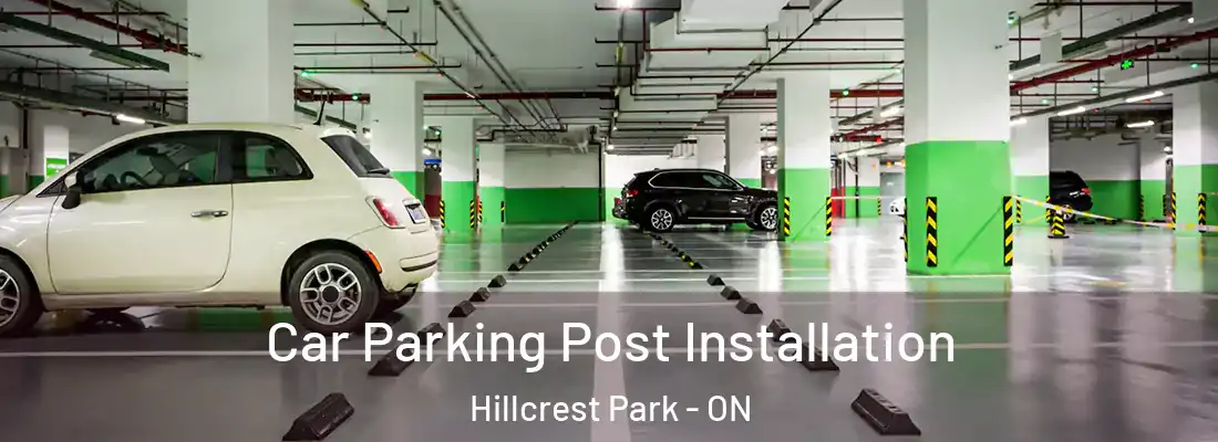  Car Parking Post Installation Hillcrest Park - ON