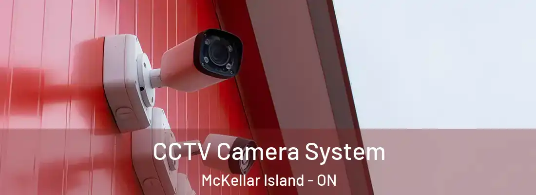  CCTV Camera System McKellar Island - ON