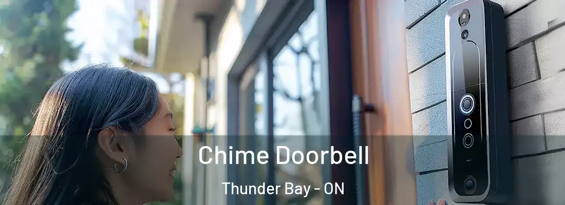  Chime Doorbell Thunder Bay - ON