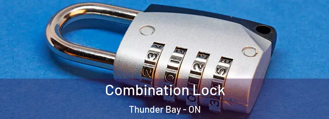 Combination Lock Thunder Bay - ON