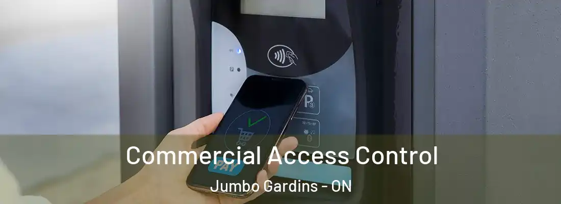  Commercial Access Control Jumbo Gardins - ON