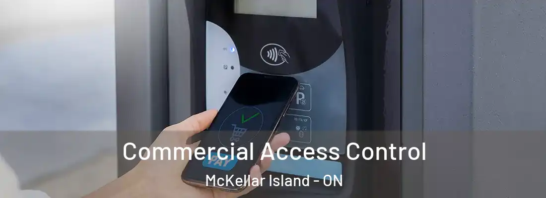  Commercial Access Control McKellar Island - ON