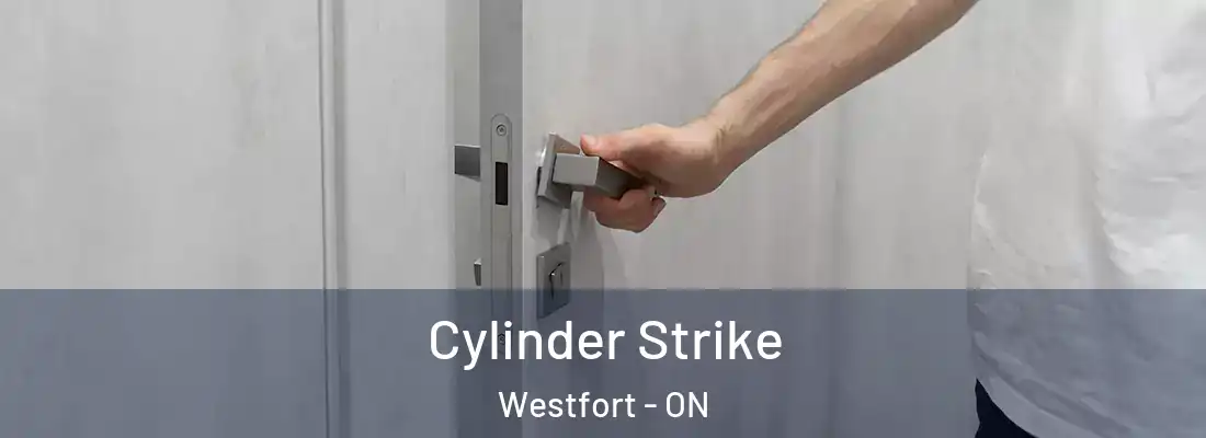  Cylinder Strike Westfort - ON