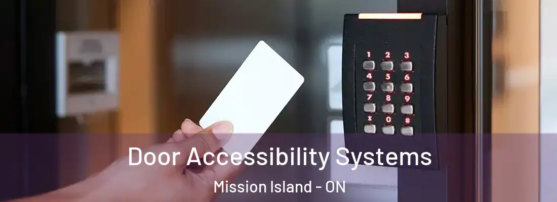  Door Accessibility Systems Mission Island - ON