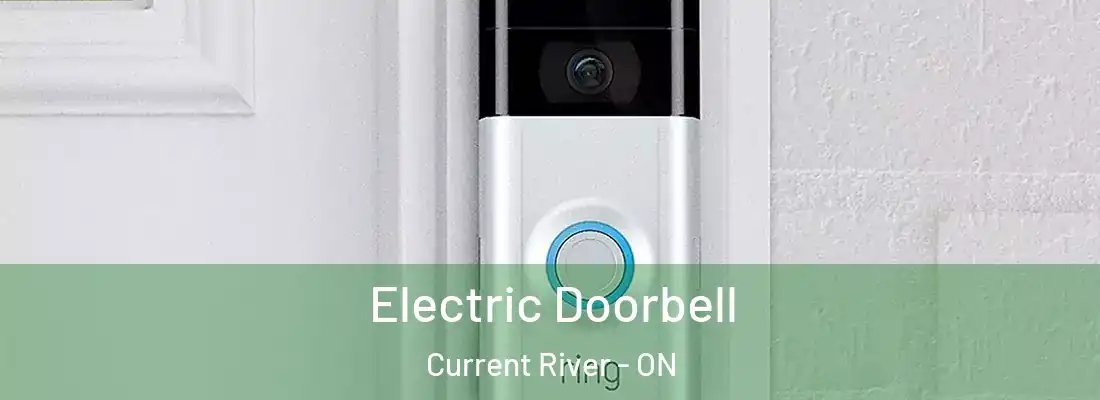  Electric Doorbell Current River - ON