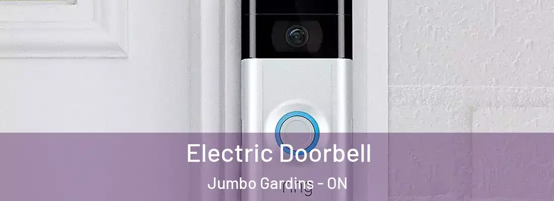  Electric Doorbell Jumbo Gardins - ON