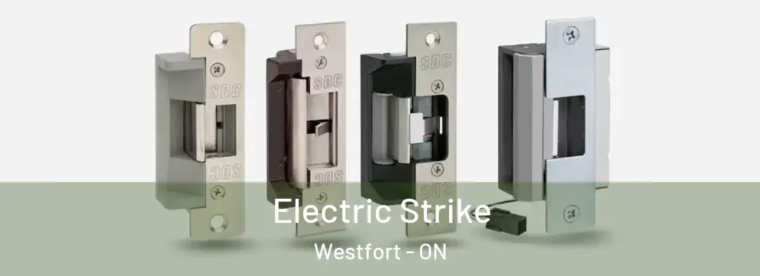  Electric Strike Westfort - ON