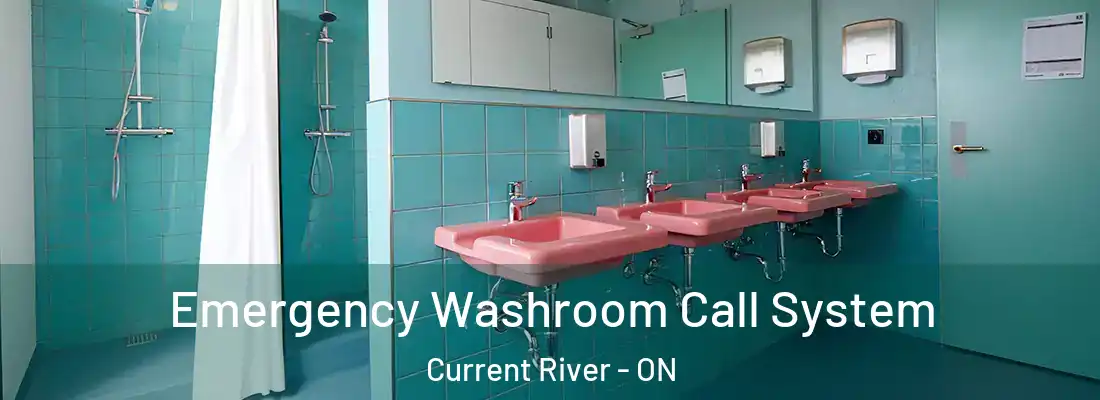  Emergency Washroom Call System Current River - ON