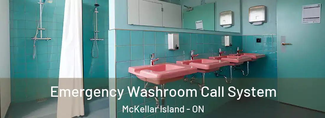  Emergency Washroom Call System McKellar Island - ON
