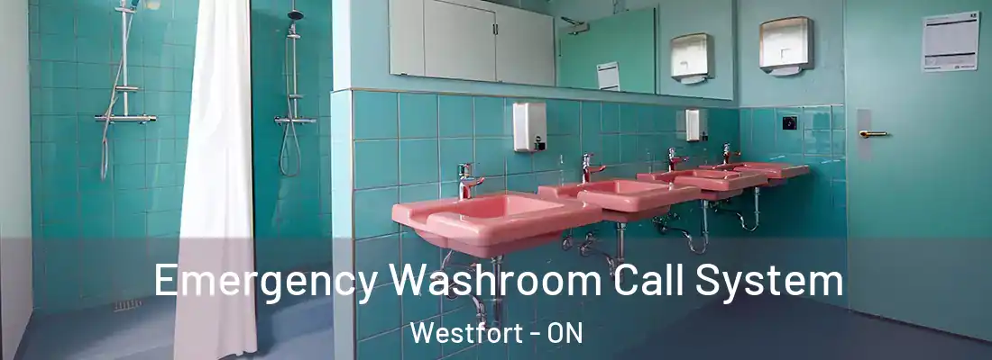  Emergency Washroom Call System Westfort - ON