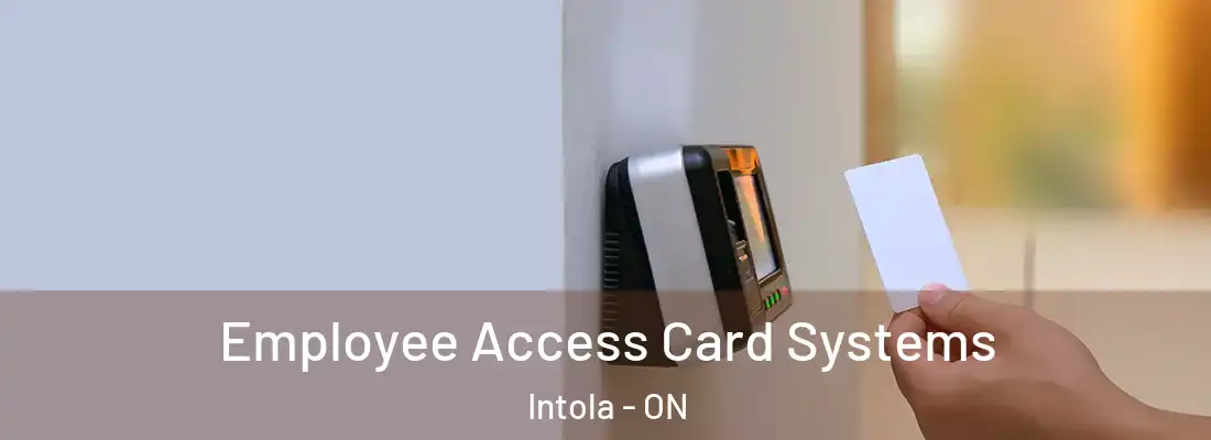  Employee Access Card Systems Intola - ON