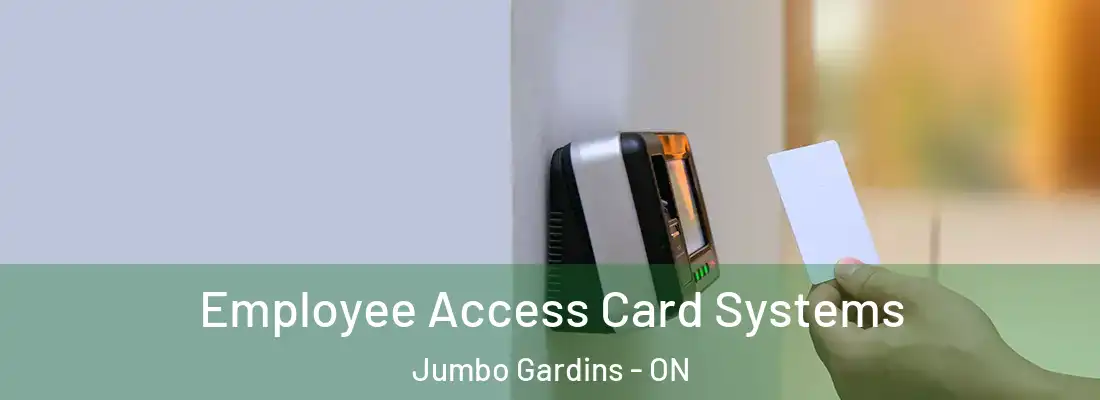  Employee Access Card Systems Jumbo Gardins - ON