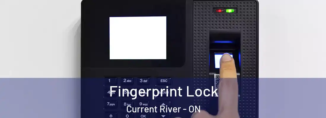  Fingerprint Lock Current River - ON