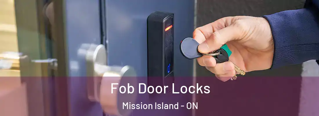  Fob Door Locks Mission Island - ON