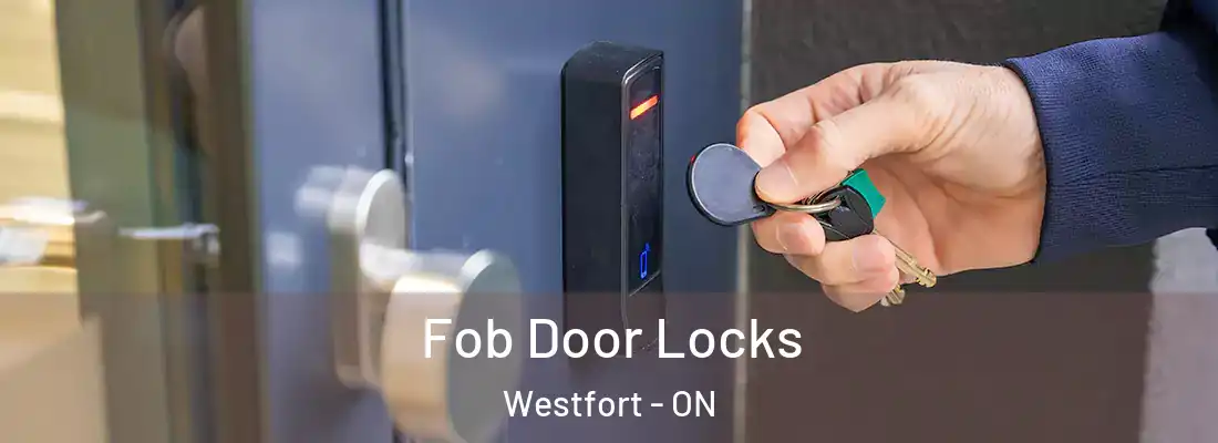  Fob Door Locks Westfort - ON