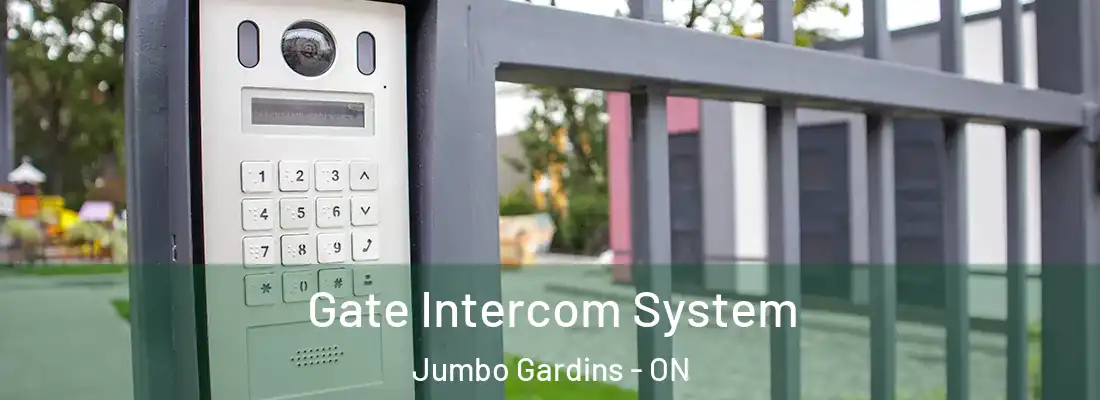  Gate Intercom System Jumbo Gardins - ON