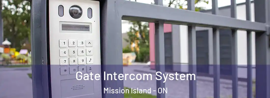  Gate Intercom System Mission Island - ON