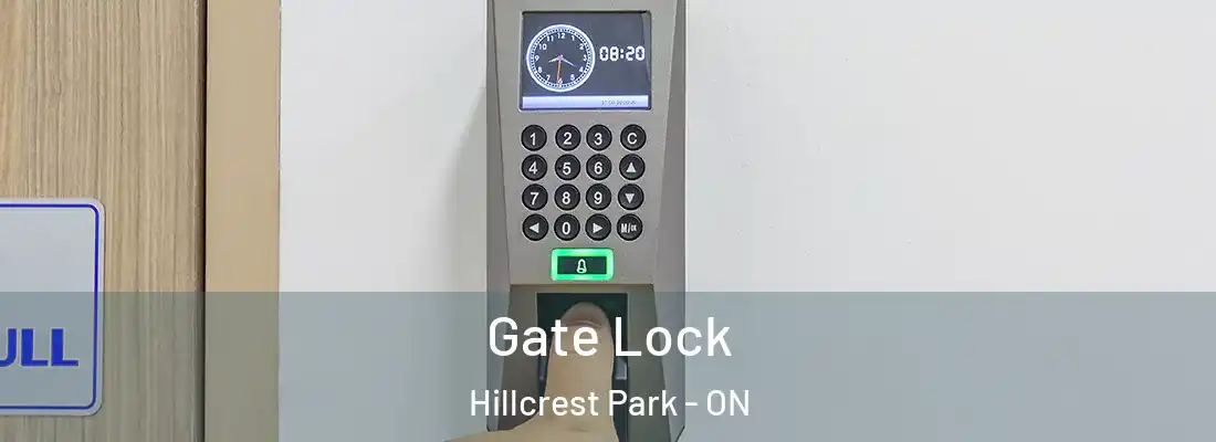  Gate Lock Hillcrest Park - ON