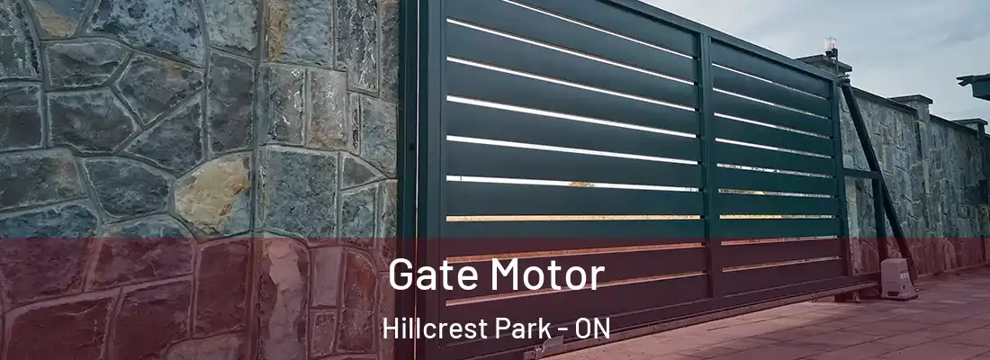  Gate Motor Hillcrest Park - ON