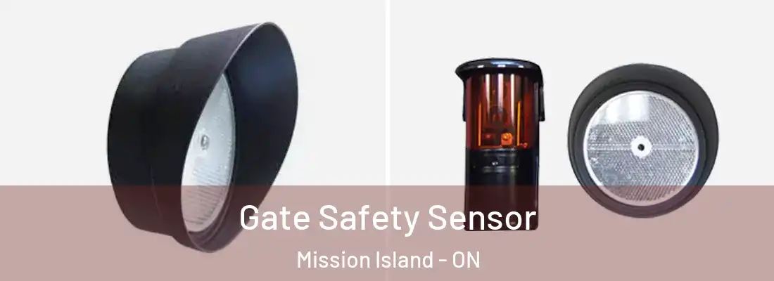  Gate Safety Sensor Mission Island - ON