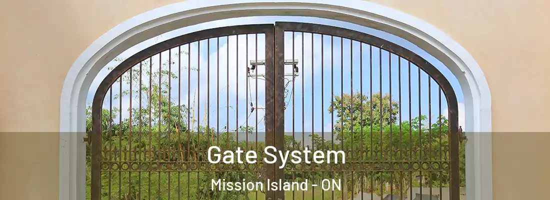  Gate System Mission Island - ON