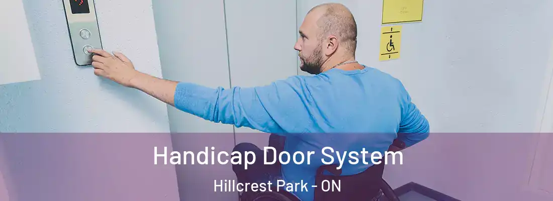  Handicap Door System Hillcrest Park - ON