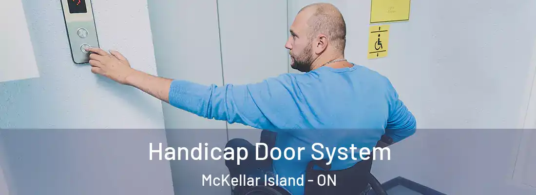  Handicap Door System McKellar Island - ON