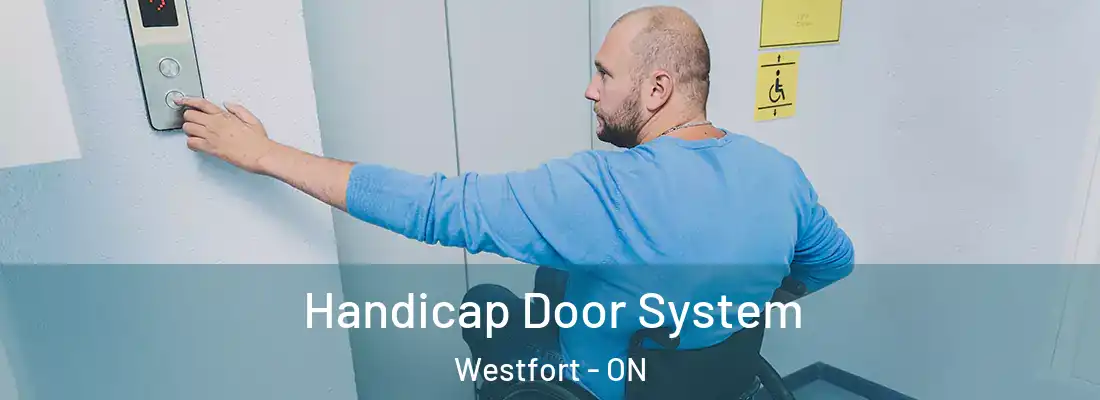  Handicap Door System Westfort - ON