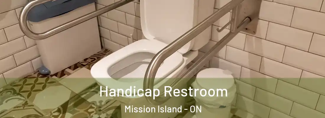  Handicap Restroom Mission Island - ON