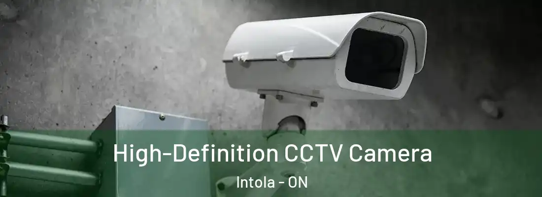  High-Definition CCTV Camera Intola - ON