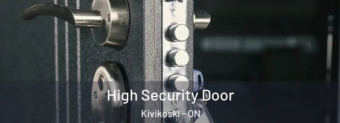  High Security Door Kivikoski - ON