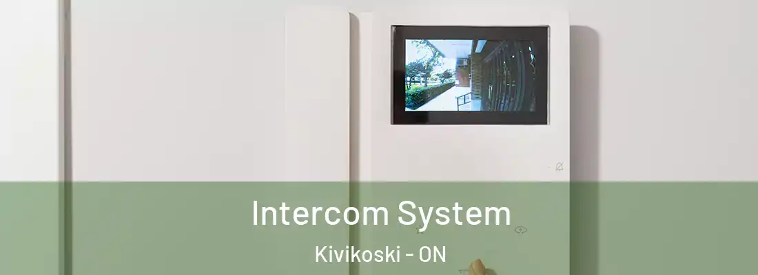  Intercom System Kivikoski - ON