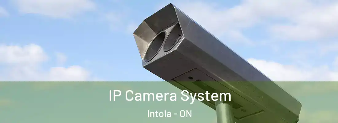  IP Camera System Intola - ON